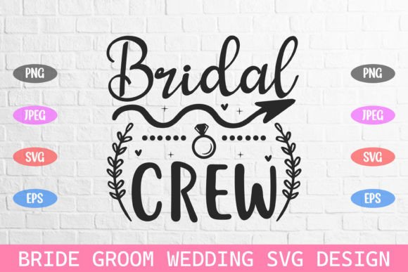 Bridal Crew Wedding Bride Groom SVG Review