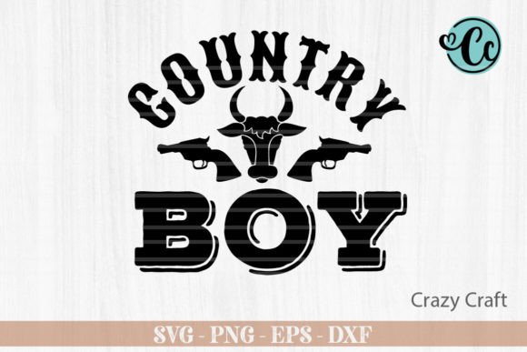 Country Boy Western SVG Graphics for Real Crafts