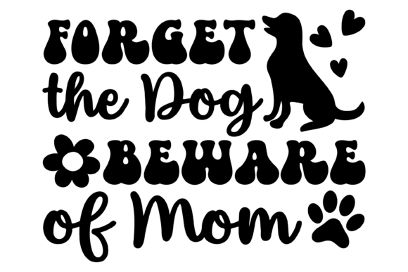 Forget the Dog SVG PNG: Graphics & Crafts Review