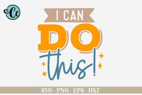 I Can Do This Affirmation SVG: An Embroidery Review