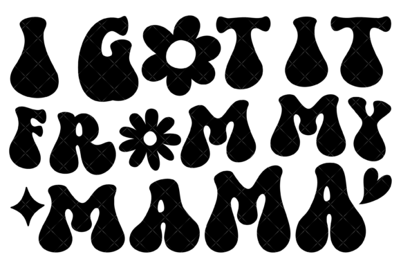 I Got It from My Mama SVG PNG: Graphics & Crafts Review