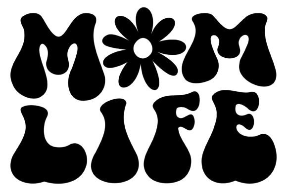 Mom Life SVG PNG Graphics for Local Business Crafts