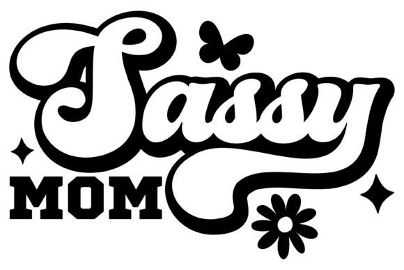 Sassy Mom SVG PNG: Graphics & Crafts Asset Review